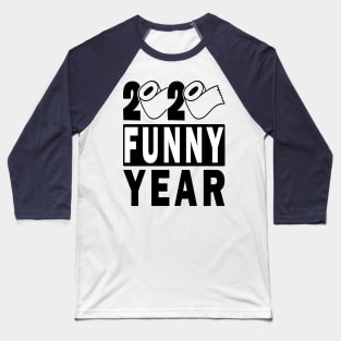 2020 Funny Year, Senior Quarantine Graduation Gift Shirt Baseball T-Shirt